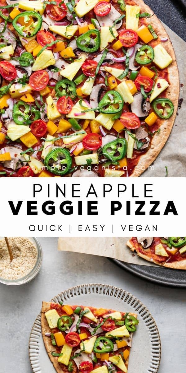 Pineapple Pepper Plant-based Pizza Recipe - Clean Cooking with Caitlin
