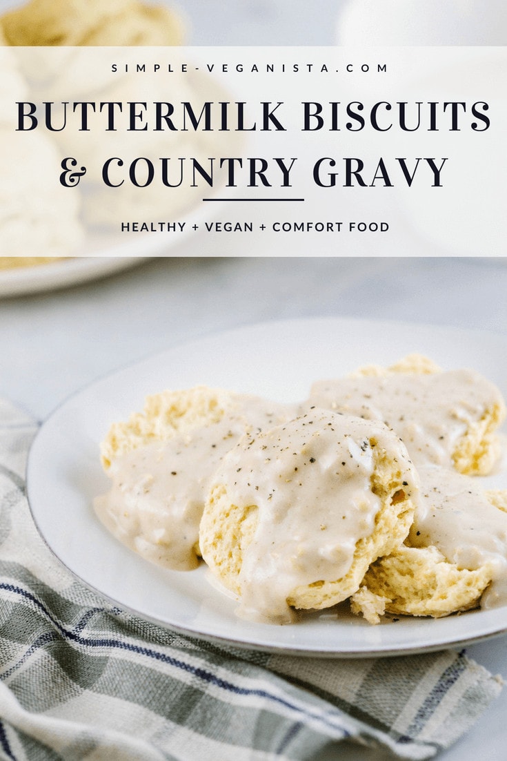 Vegan Buttermilk Biscuits & Country Gravy