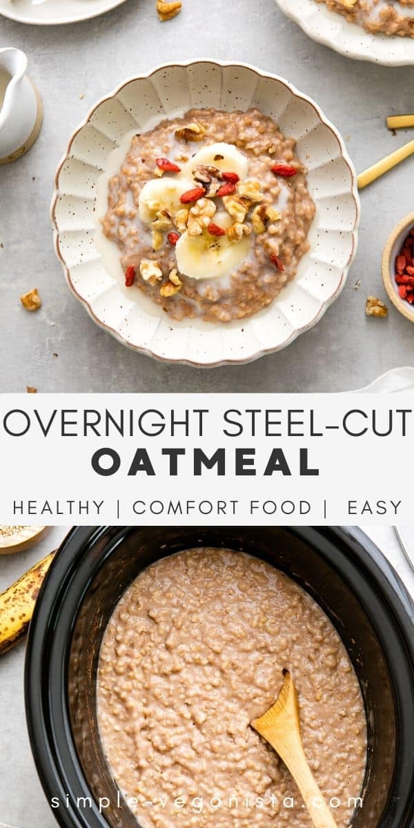 Overnight Steel Cut Oats Breakfast Jars - The Simple Veganista
