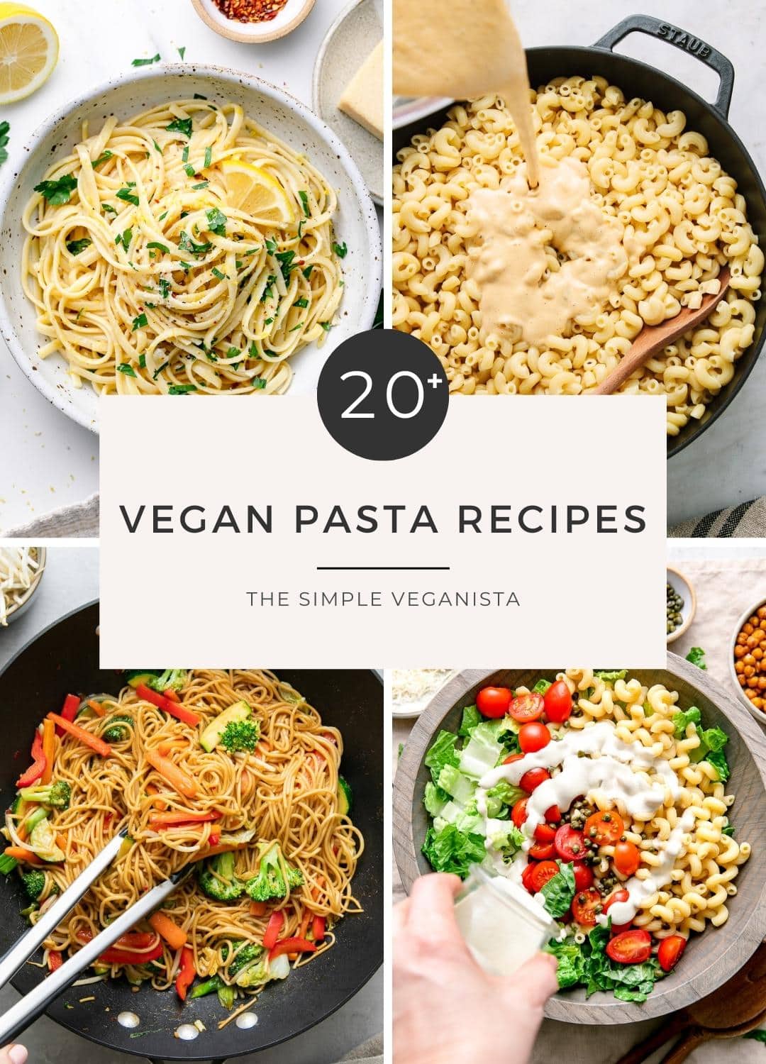20+ Vegan Pasta Recipes (Irresistible + Flavor Packed)