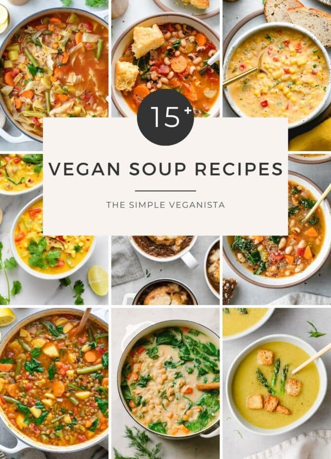 15 Vegan Soup Recipes You Ll Want To Make Again Easy Healthy   Vegan Soup Recipes Roundup 680x944 